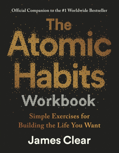 Atomic Habits Workbook - James Clear