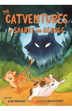 Coperta cărții 'Catventures of Sparky and George - Alan Windram'