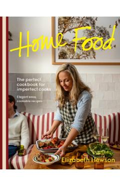 Poza produsului Home Food - Elizabeth Hewson