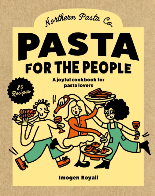 Coperta cărții 'Pasta for the People - Imogen Royall'