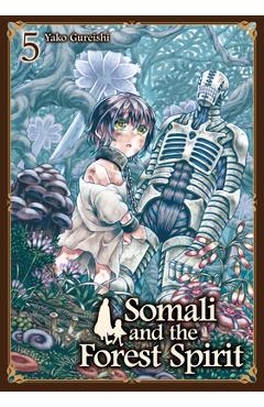Coperta cărții 'Somali and the Forest Spirit Vol. 5 - Yako Gureishi'
