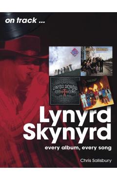 Lynyrd Skynyrd On Track - Chris Salibsury