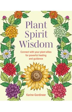 Coperta cărții 'Plant Spirit Wisdom - Karine Gordineer'