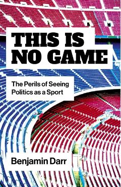 Coperta cărții 'This Is No Game - Benjamin Darr'