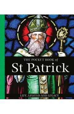 Coperta cărții 'Pocket Book of St Patrick - Tony (teapot Press) Potter'