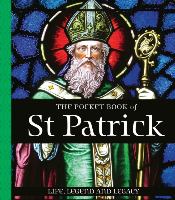 Coperta cărții 'Pocket Book of St Patrick - Tony (teapot Press) Potter'