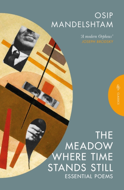 Coperta cărții 'Meadow Where Time Stands Still - Osip Mandelshtam'