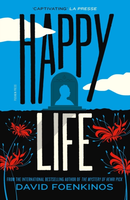 Coperta cărții 'Happy Life - David (author) Foenkinos'