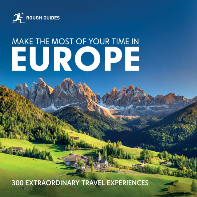 Coperta cărții 'Rough Guides Make the Most of Your Time in Europe - Rough Guides'
