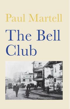 Bell Club - Paul Martell