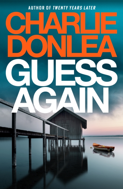 Coperta cărții 'Guess Again - Charlie Donlea'
