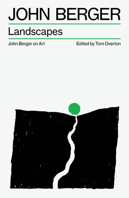 Coperta cărții 'Landscapes - John Berger'