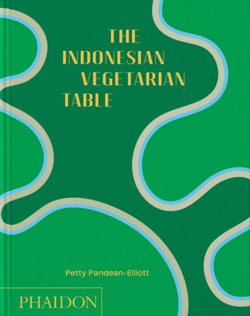 Coperta cărții 'Indonesian Vegetarian Table - Petty Pandean-elliott'
