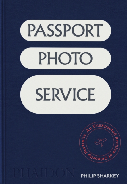 Coperta cărții 'Passport Photo Service - Philip Sharkey'