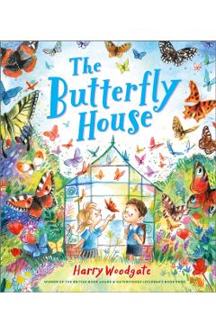 Butterfly House - Harry Woodgate