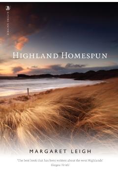 Highland Homespun - Margaret Leigh