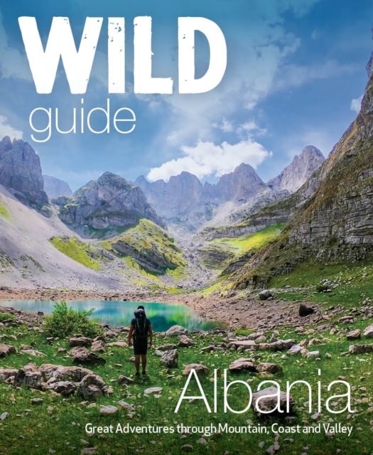 Coperta cărții 'Wild Guide Albania - Granit Temaj'