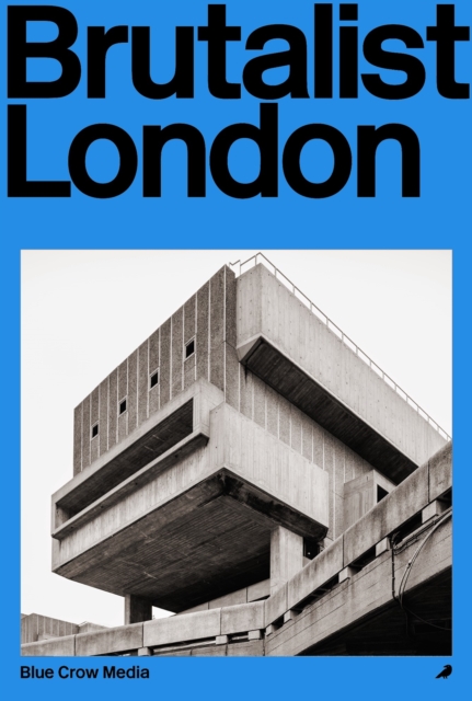 Coperta cărții 'Brutalist London - Owen Hopkins'