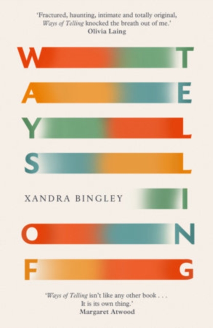 Coperta cărții 'Ways of Telling - Xandra Bingley'