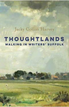 Coperta cărții 'Thoughtlands - Jacky Colliss Harvey'