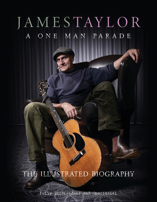 Coperta cărții 'James Taylor - A One Man Parade - Carolyn Mchugh'