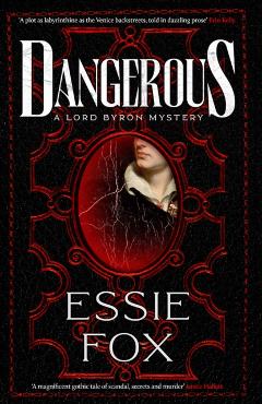Dangerous - Essie Fox