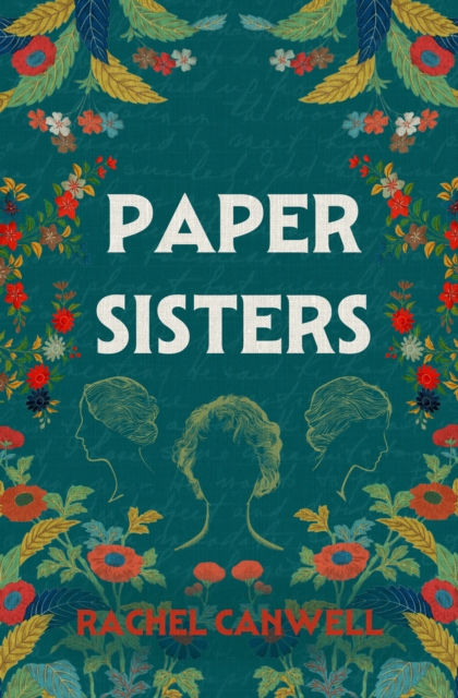 Paper Sisters - Rachel Canwell