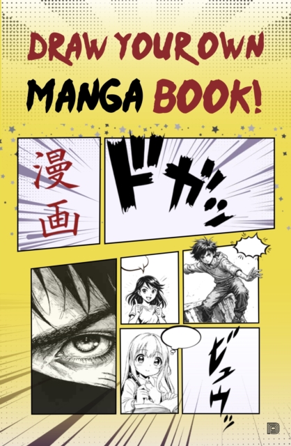 Coperta cărții 'Draw Your Own Manga Book -'