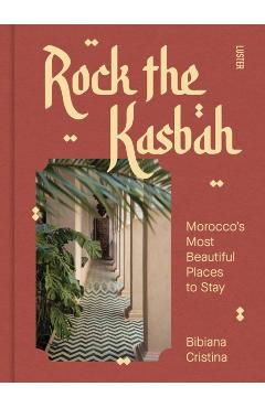 Coperta cărții 'Rock the Kasbah - Bibiana Cristina'