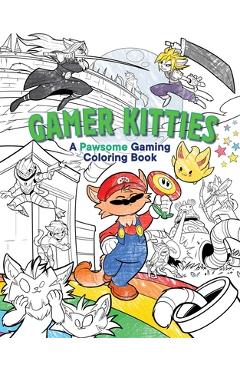 Coperta cărții 'Gamer Kitties Coloring -'