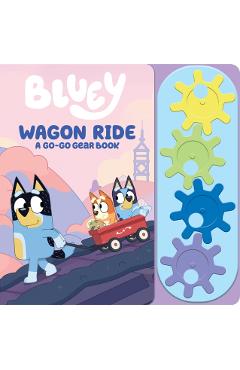 Bluey: Wagon Ride A Go-Go Gear Sound Book