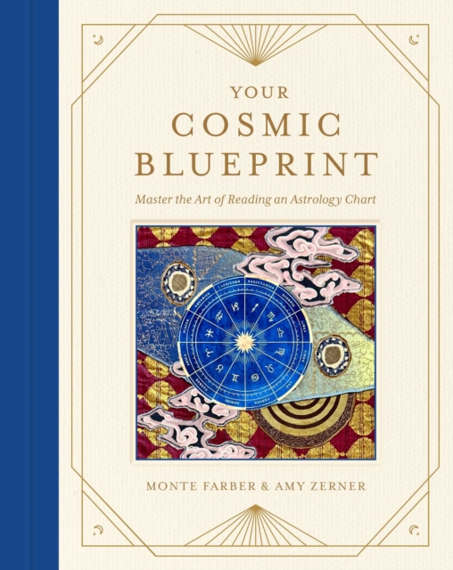 Coperta cărții 'Your Cosmic Blueprint - Monte|zerner Farber'
