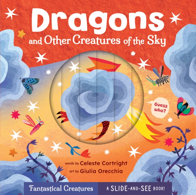 Coperta cărții 'Dragons and Other Creatures of the Sky - Celeste Cortright'