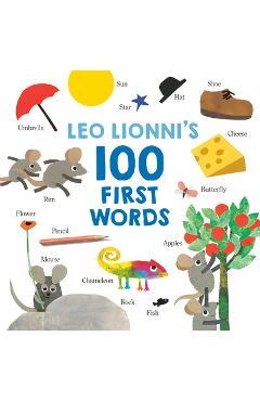 Coperta cărții 'Leo Lionni's 100 First Words - Leo Lionni'