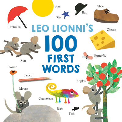 Coperta cărții 'Leo Lionni's 100 First Words - Leo Lionni'