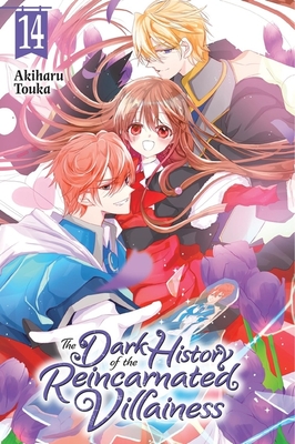 Coperta cărții 'The Dark History of the Reincarnated Villainess, Vol. 14 - Akiharu Touka'