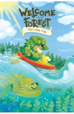Coperta cărții 'Welcome to the Forest: The Lake Trip: Volume 2 - Katie Risor'