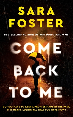 Coperta cărții 'Come Back to Me - Sara Foster'