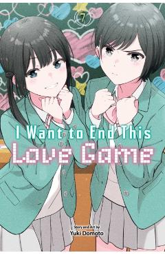 Coperta cărții 'I Want to End This Love Game, Vol. 7 - Yuki Domoto'