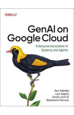 Coperta cărții 'Genai on Google Cloud: Enterprise Generative AI Systems and Agents - Ayo Adedeji'