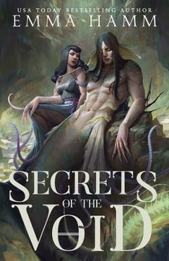 Coperta cărții 'Secrets of the Void - Emma Hamm'
