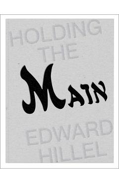Poza produsului Holding the Main / Tendre La Main - Edward Hillel