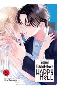 Coperta cărții 'Yonoi Tsukihiko's Happy Hell Vol. 5 - Hina Sakurada'