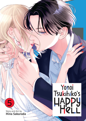 Coperta cărții 'Yonoi Tsukihiko's Happy Hell Vol. 5 - Hina Sakurada'