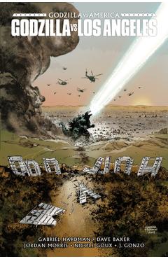 Coperta cărții 'Godzilla vs. America: Los Angeles - Gabriel Hardman'