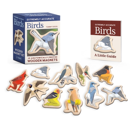 Coperta cărții 'Extremely Accurate Birds Wooden Magnet Set: 10 Anatomically Precise Magnets - Tommy Siegel'
