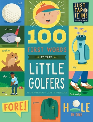 Coperta cărții '100 First Words for Little Golfers: A Parody Primer for the Course - Adina Oberman'