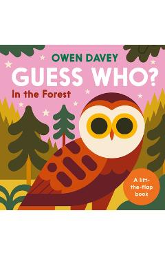 Coperta cărții 'Guess Who? in the Forest - Owen Davey'