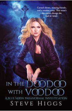 Poza produsului In the Doodoo with Voodoo - Steve Higgs