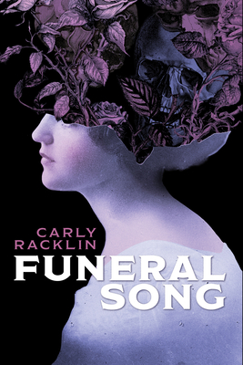 Coperta cărții 'Funeral Song - Carly Racklin'